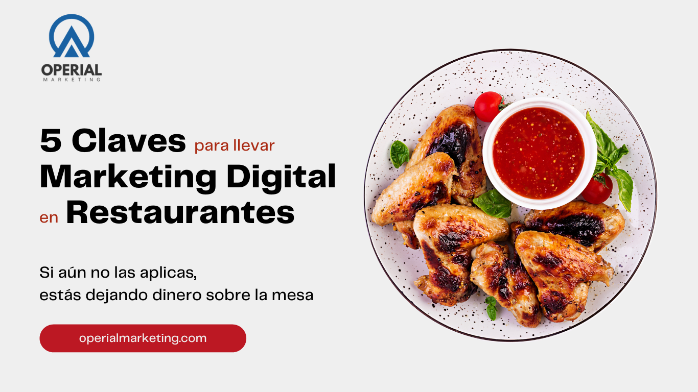 5 Claves para llevar Marketing Digital en Restaurantes